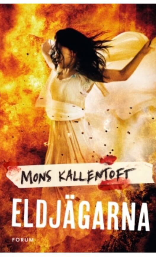 mons kallentoft eldjägarna
